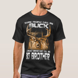 T-shirt Buck Le Plus Important Appelez-Moi Grand Frère