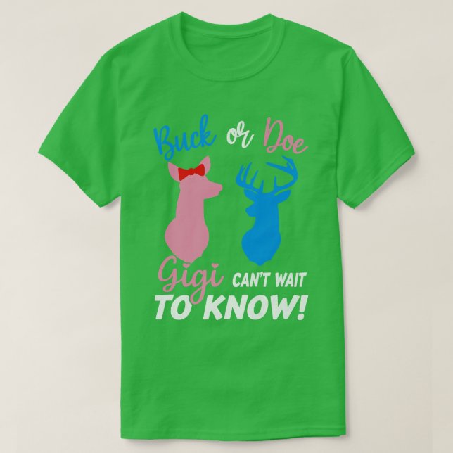 T-shirt Buck or Doe Gigi ne peut pas attendre de connaître (Design devant)