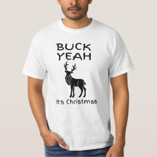 T-shirt BUCK Ouais C'est Noël drôle Sarcastique nouveauté