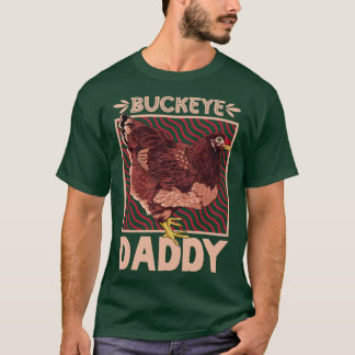 T-shirt Buckeye Daddy