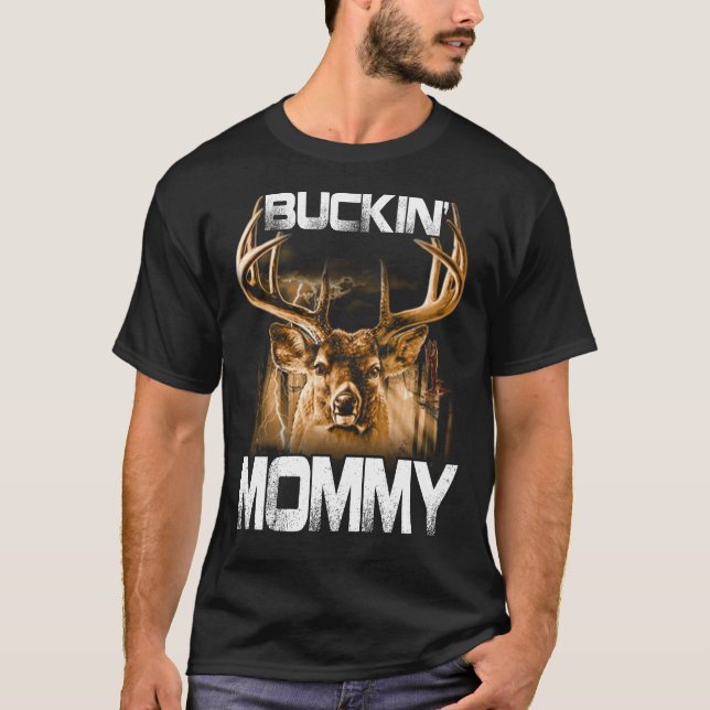 T-shirt Buckin' maman Hunter (Devant)