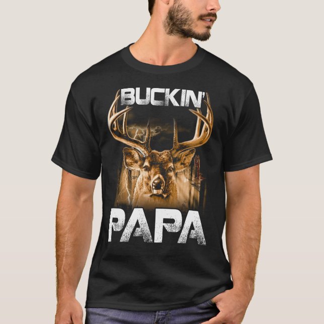 T-shirt Buckin' PAPA Hunter (Devant)