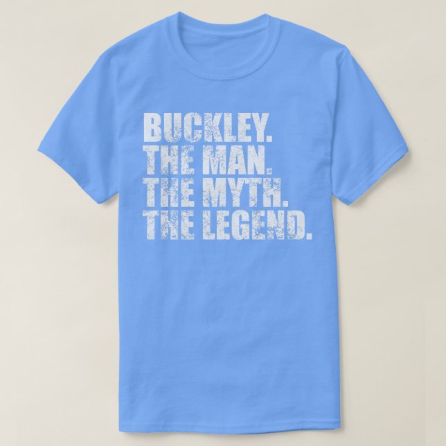 T-shirt Buckley Buckley Nom de famille Buckley Nom Buckley (Design devant)