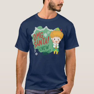 T-shirt Buddy l'Elf OMG Père Noël ! Je Le Connais !
