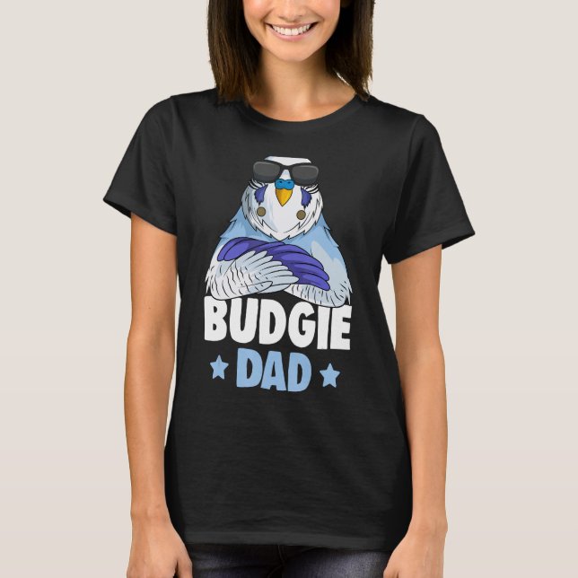 T-shirt Budgie Dad Budgerigar Parakeet (Devant)