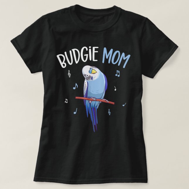 T-shirt Budgie Maman Parakeet Budgerigar Femmes Drôle (Design devant)