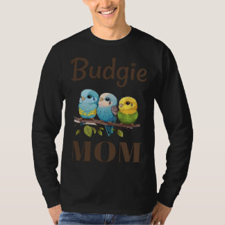 T-shirt Budgie Mom Budgerigar Parakeet Bird 87
