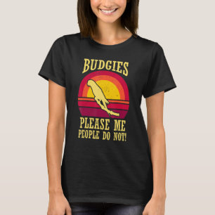 T-shirt Budgies S'Il Vous Plaît Moi Parrot Maman Papa Mign