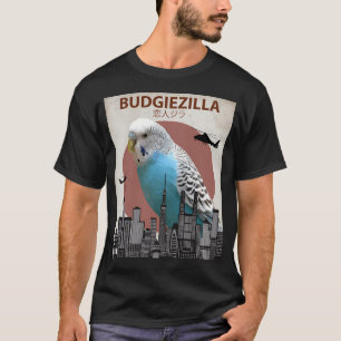 T-shirt Budgiezilla Budgie Budgerigar Parakeet Giant Parro
