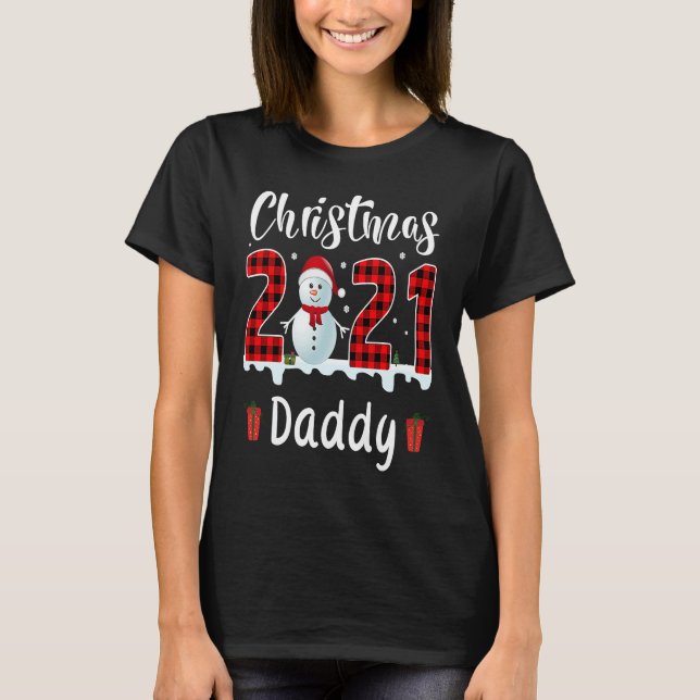 T-shirt Buffalo Plaid Christmas 2021 Daddy Snowman (Devant)