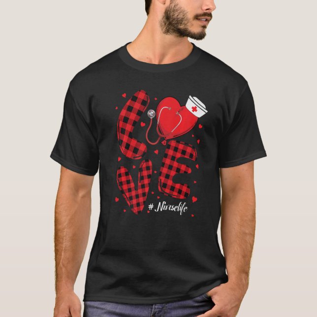 T-shirt Buffalo Plaid Love Nurse Life Nurse Happy Valentin (Devant)