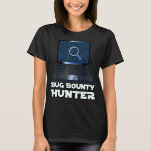 T-shirt Bug Bounty Cyber Security IT Professional PC Netwo