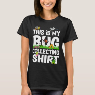 T-shirt Bug Insect Science C'est My Bug Collectionner Outf