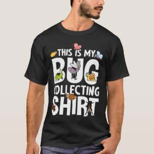 T-shirt Bug Insect Science C'est My Bug Collectionner Outf
