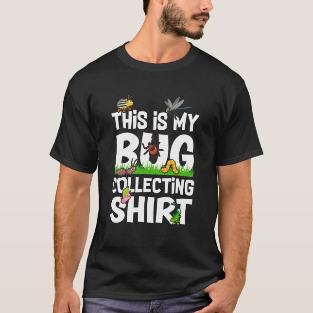 T-shirt Bug Insect Science This is My Bug Collecte Outfi (Devant)