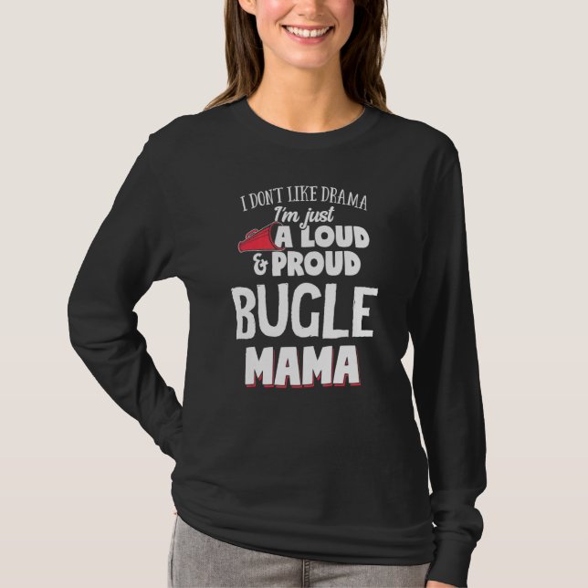 T-shirt Bugle Maman Loud Et Fier Maman (Devant)