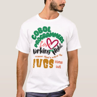 T-shirt Bugs Cobol Apparaît Tard La Nuit