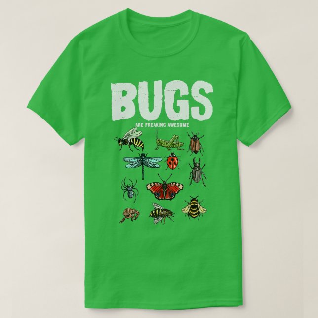T-shirt Bugs Freaking Insectes Awesome Bugs Lover (Design devant)