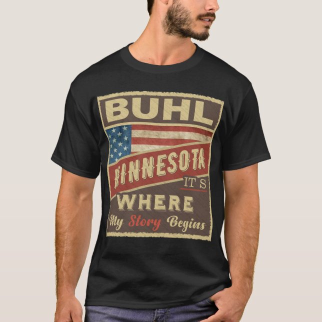 T-shirt BUHL, MN C'est là que commence mon histoire (Devant)