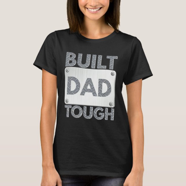 T-shirt Build Dad Tough Number One Patriot Father Day Sayi (Devant)
