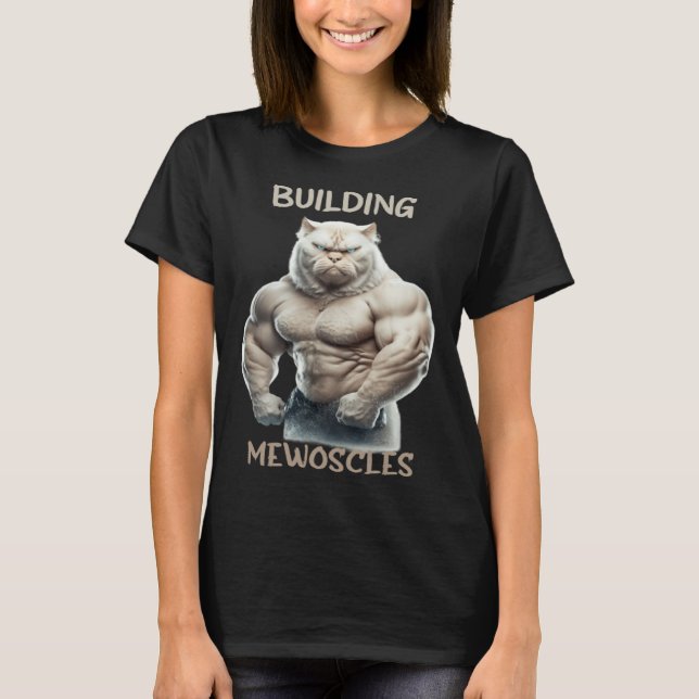 T-shirt Building Mewoscles Cat Kitten Weightlifting Bodybu (Devant)