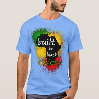 T-shirt Built by BLACK HISTORY nba black history month