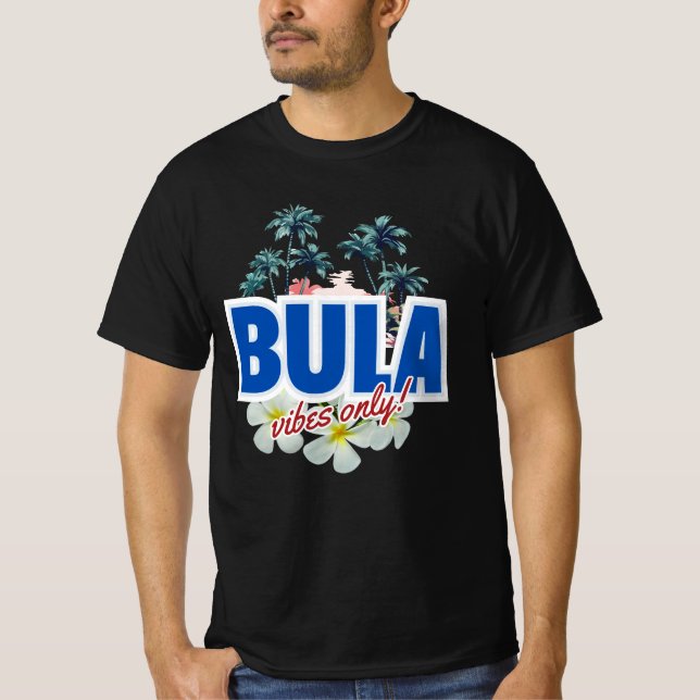 T-shirt Bula Vibes Only (Devant)