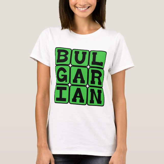 T-shirt Bulgare, Langue de Bulgarie (Devant)