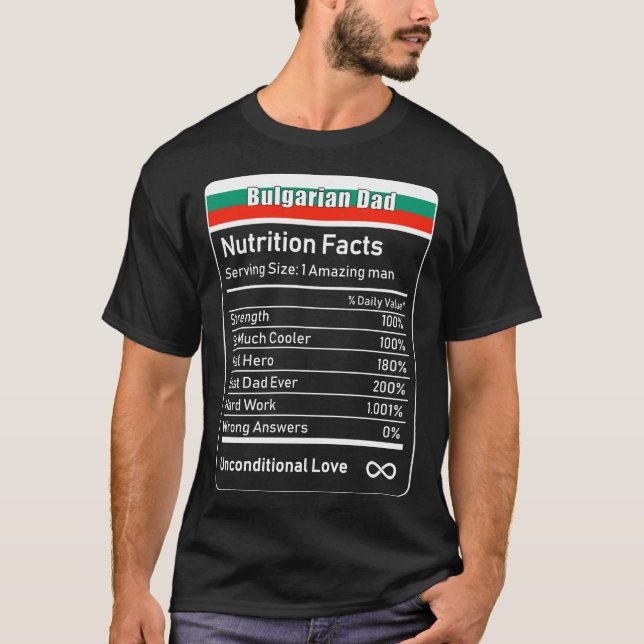 T-shirt Bulgarie Papa Nutrition Facts Fête des pères Cadea (Devant)