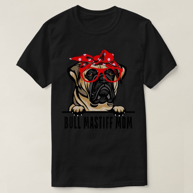 T-shirt Bull Mastiff Chien Bullmastiff Maman Amoureux des  (Design devant)
