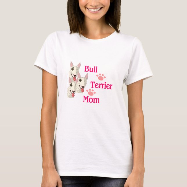T-shirt Bull Terrier Maman (Devant)