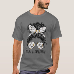 T-shirt Bull Terrier Messy Bun Cheveux Mère's Day Chien pr