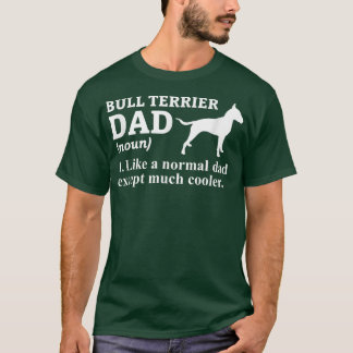 T-shirt Bull Terrier Papa Terrier Chien Bull Terrier