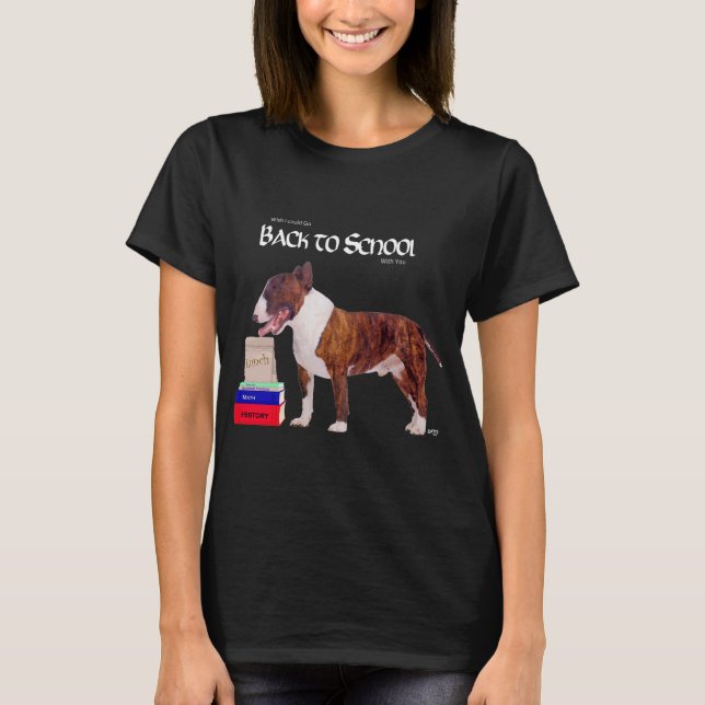 T-Shirt Bull Terrier Retour à l'école (Devant)