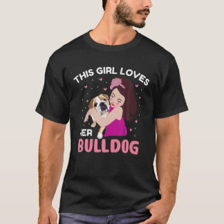 T-shirt Bulldog - Cette Fille Aime Son Bulldog