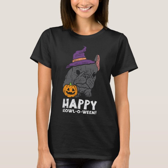 T-shirt Bulldog Witch Happy Howl O Ween Fun Halloween Chie (Devant)