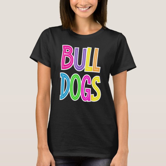 T-shirt Bulldogs School Spirit Bulldog Spirit Wear (Devant)