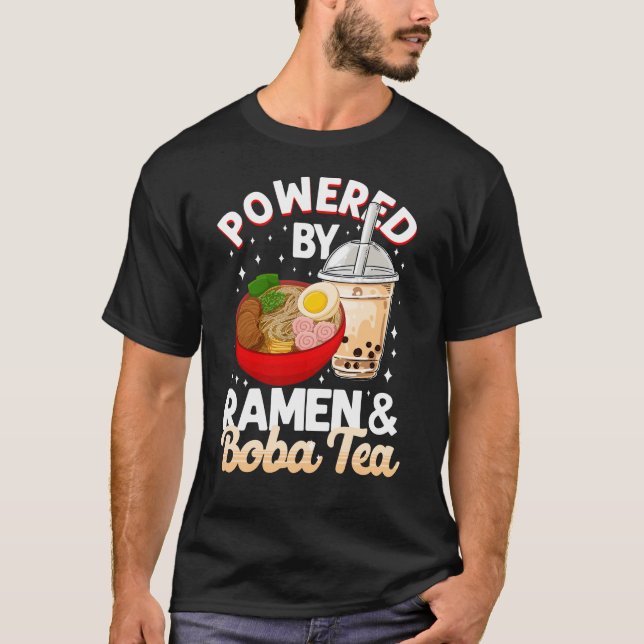 T-shirt Bulle Alimentée Par Ramen & Boba Tea Noodle (Devant)