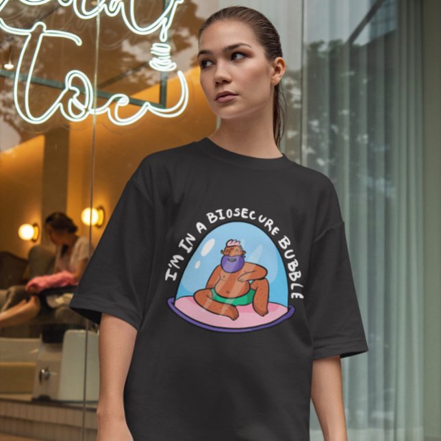 T-shirt Bulle biosécurisée (Créateur téléchargé)