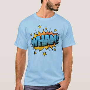 T-shirt Bulle de wham de l'art de bande dessinée