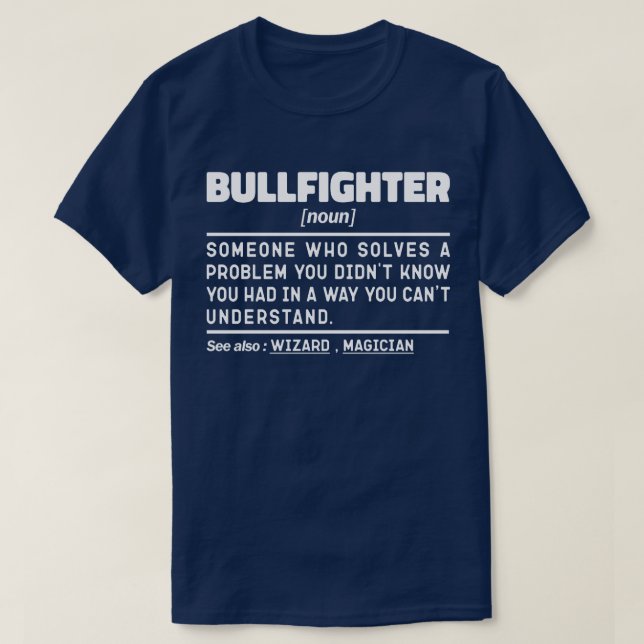 T-shirt Bullfighter Noun Funny Matador Bullfight Lover (Design devant)