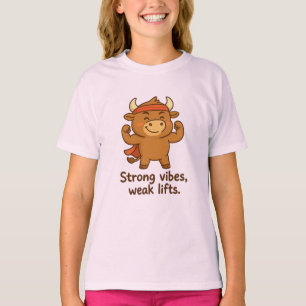 T-shirt Bullio® - Petits Muscles, Grande Confiance !   Drô