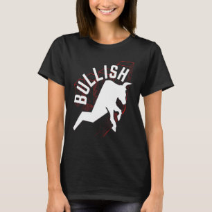T-shirt BULLISH Purge Stock Bull Dividende Cash