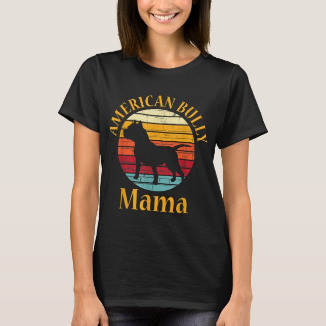 T-shirt Bully American Mama Maman Bulldog Cadeau Bulldog C (Devant)