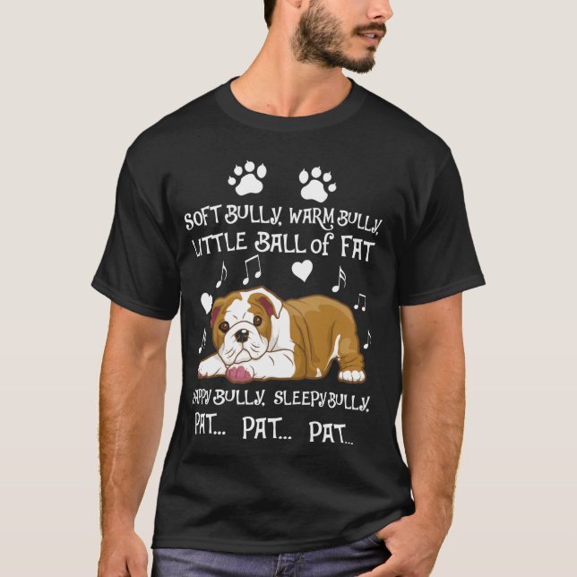 T-shirt Bully doux, Bully chaud Drôle de Bouledogue (Devant)