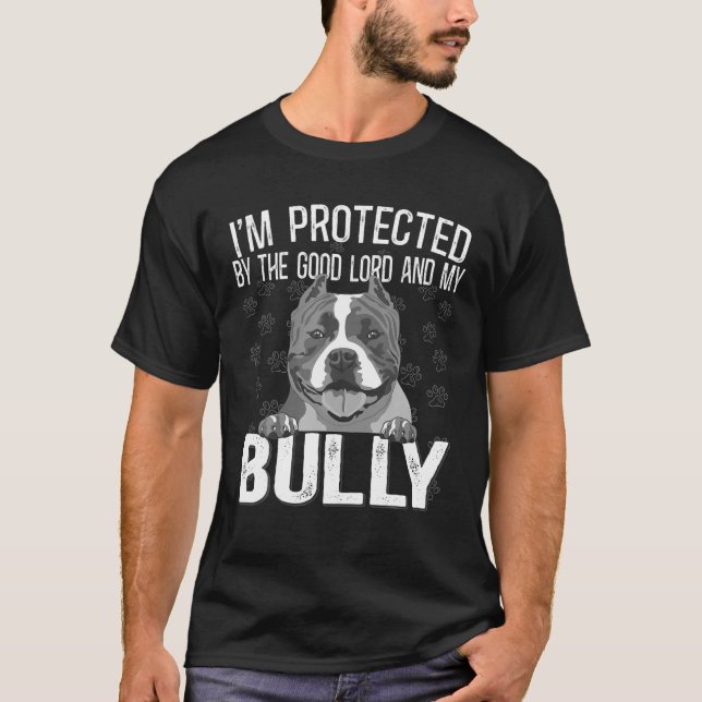T-shirt Bully XL Pitbull Protégé Par Le Seigneur Et Mon Am (Devant)