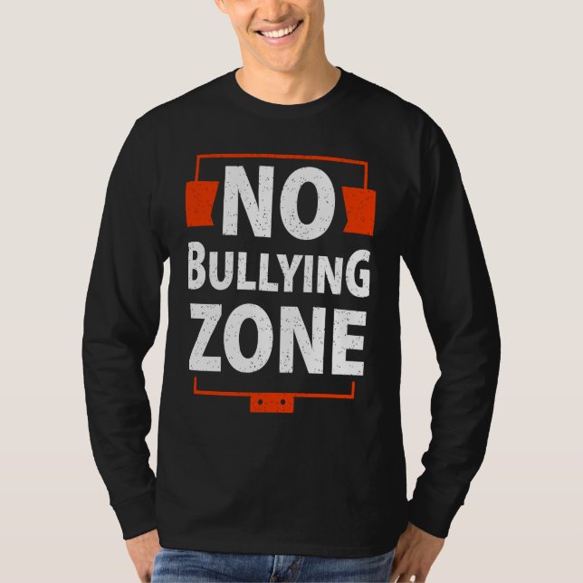T-shirt Bullying Awareness  No Bullying Zone (Devant)