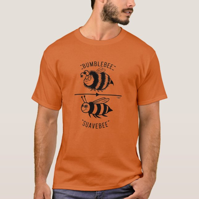 T-shirt Bumble bee ou Suave bee ? (Devant)