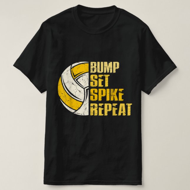 T-shirt Bump Set Spike Répéter Volleyball Fun (Design devant)
