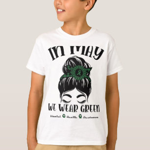 T-shirt Bun En Mai Nous Portons Vert Santé Mentale Sensibi